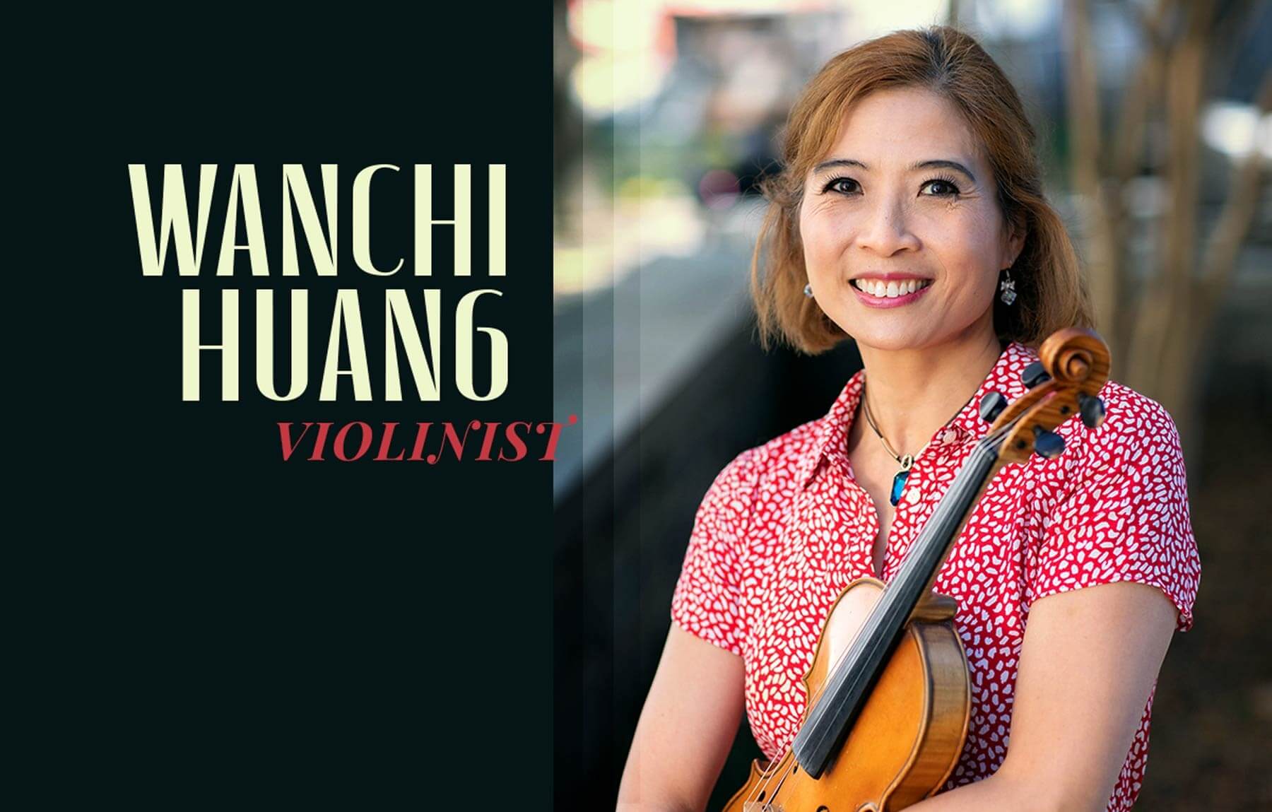 Wanchi Huang - violinist